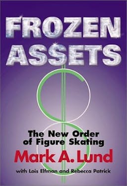 Frozen Assets: The New Order of Figure Skating