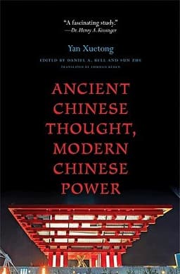 Ancient Chinese Thought, Modern Chinese Power