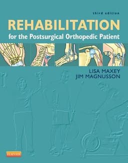 Rehabilitation for the Postsurgical Orthopedic Patient