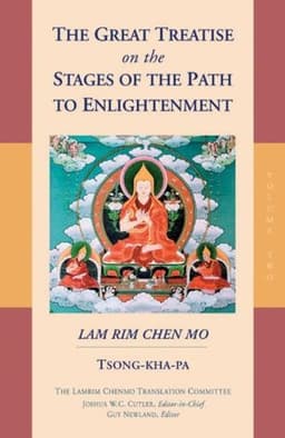 The Great Treatise on the Stages of the Path to Enlightenment (Volume 2)