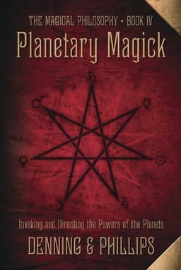 Planetary Magick: The Heart of Western Magick